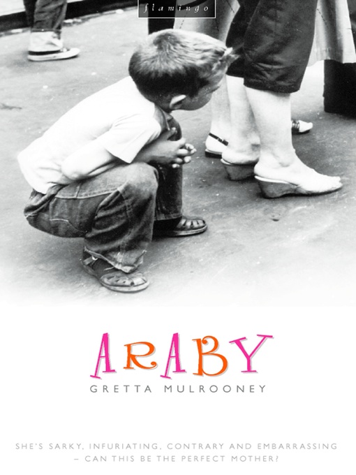 Title details for Araby by Gretta Mulrooney - Available